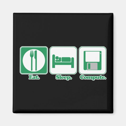 Aimant manger dormir ordinateur (vert) (Devant)