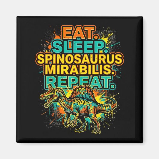 Aimant Manger dormir spinosaurus mirabilis répéter éclabo (Devant)