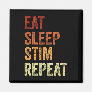 Aimant Manger Dormir Stim Répéter Drôle de Sensibilisatio