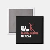 Aimant Manger Sleep Badminton Répéter Badminton Racket Sh (Recto/Verso)