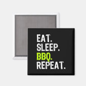 Aimant Manger Sleep Bbq Répéter Rbeque Rbecue Rbecue Drôl (Recto/Verso)