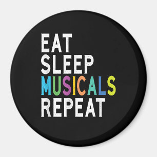 Aimant Mangez des comédies musicales du sommeil Répéter,