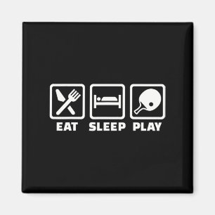Aimant Mangez du ping-pong pour dormir