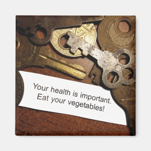 Aimant Mangez en santé C'est important Antique clé Inspir