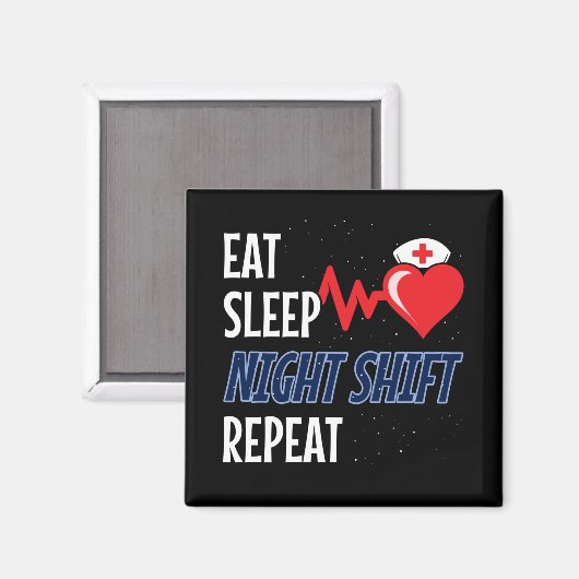 Aimant Mangez le sommeil Nuit Maj Répéter - Nuit Shift In (Recto/Verso)