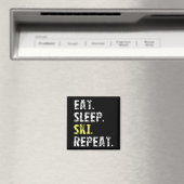 Aimant Mangez Sleep Ski Repeat - Fun Skiing Cadeau (In Situ (Lave-vaisselle))