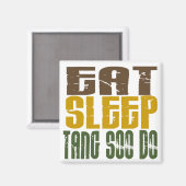 Aimant Mangez Sleep Tang Sodo 1 (Recto/Verso)