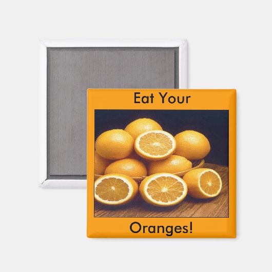 Aimant Mangez Vos Oranges (Recto/Verso)