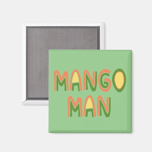 Aimant Mango Man (Recto/Verso)