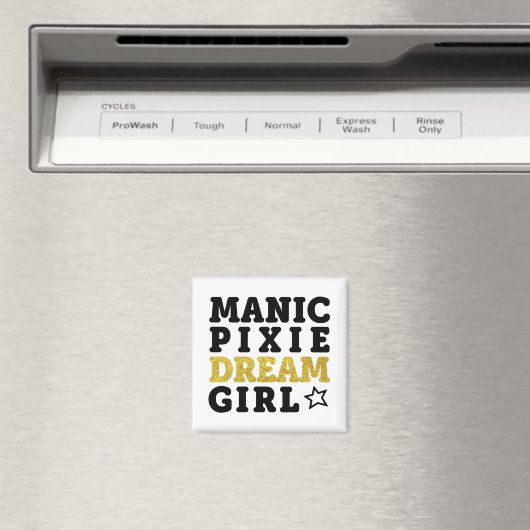 Aimant Manic Pixie Dream Girl (In Situ (Lave-vaisselle))