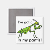 Aimant Mantis dans mon Pantis ! (Recto/Verso)