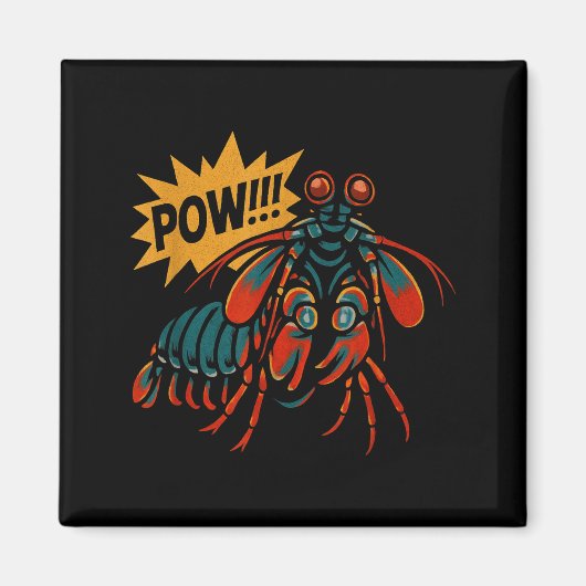 Aimant Mantis Shrimp W Punch Funny Ocean Animal (Devant)
