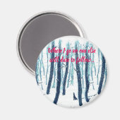 Aimant Marcher À Travers La Forêt De Neige (Recto/Verso)