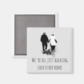 Aimant Marcher l'un l'autre Accueil Citation Inspirationn (Recto/Verso)