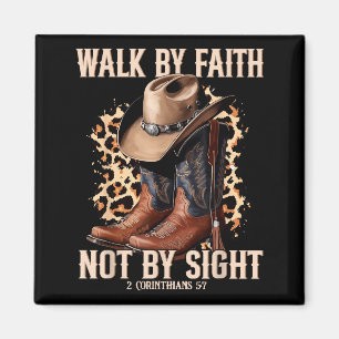 Aimant Marcher par la foi et non par la vue Cowboy Cowgir