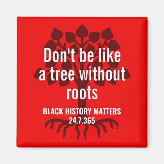 Aimant Marcus Garvey TREE SANS RACINE Histoire noire BHM (Devant)