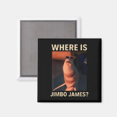 Aimant Marcus Le Ver Où Est Jimbo James Mème Drôle (Recto/Verso)