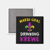 Aimant Mardi Gras Drinking Krewe Shirt Group Squad New Or (Recto/Verso)