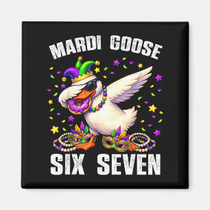 Aimant Mardi Gras Silly Goose Six Seven 67 Mème Drôle Dab