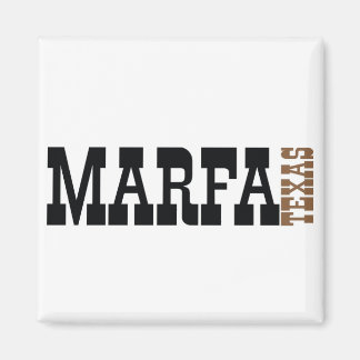 Aimant Marfa Texas