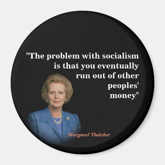 Aimant Margaret Thatcher Cite Sur Le Socialisme (Devant)