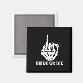 Aimant Mariée d'Halloween ou squelette à la main célibata (Recto/Verso)