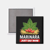 Aimant Marinara Juste Dire Maintenant Basil Tomates Spagh (Recto/Verso)