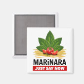 Aimant Marinara Juste Dire Maintenant Basil Tomates Spagh (Recto/Verso)