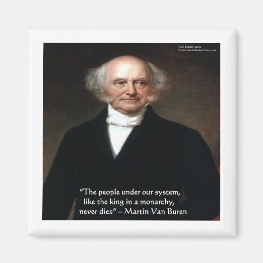 Aimant Martin Van Buren "Les Américains Vivent" Cadeaux D (Devant)