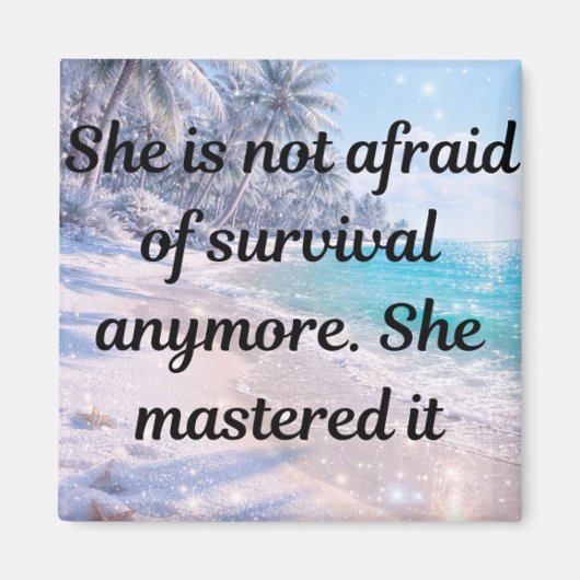 Aimant Mastered Survival - Unbreakable Strength (Devant)