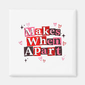 Aimant Matching Couple Makes When Apart Long Distance Rel (Devant)