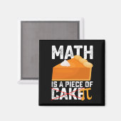 Aimant Math Est Une Pièce De Gâteau Pi Day Drôle (Recto/Verso)