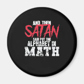 Aimant Mathe : Satan dit mettre l'alphabet dans les maths (Devant)
