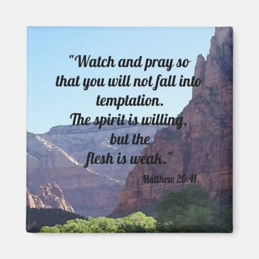 Aimant Matthieu 26:41 (Devant)