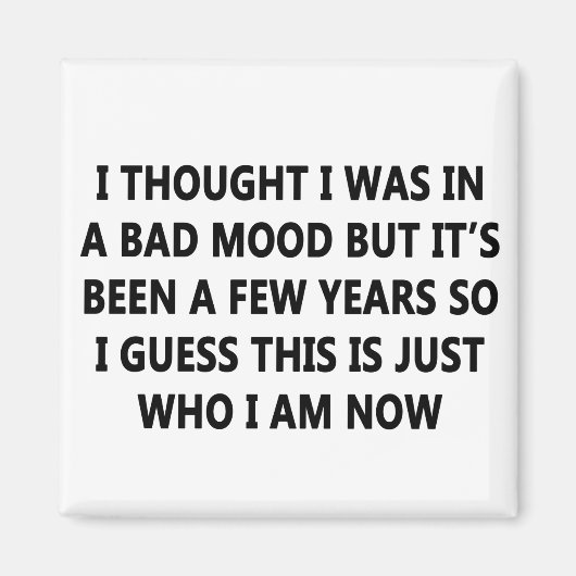 Aimant Mauvaise humeur (Devant)