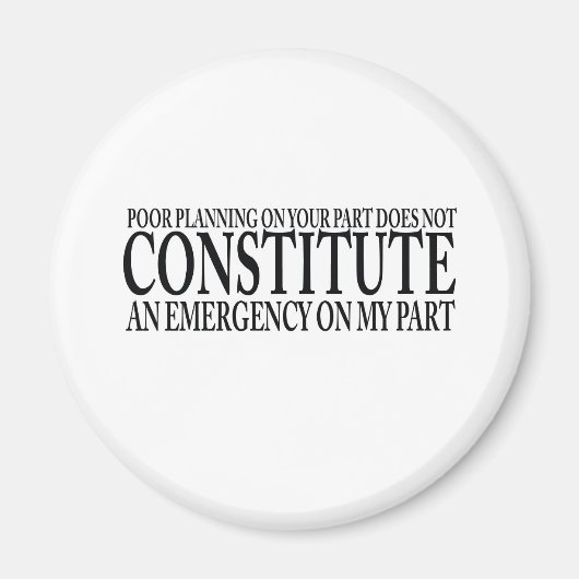 Aimant Mauvaise planification de votre part (Devant)