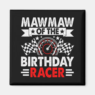 Aimant Mawmaw de la fête de la voiture de course de l'ann
