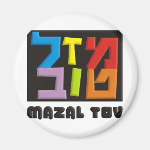 Aimant Mazal Tov