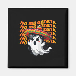Aimant Me Ghosta Funny Mexicaine Halloween Fantômes Femme
