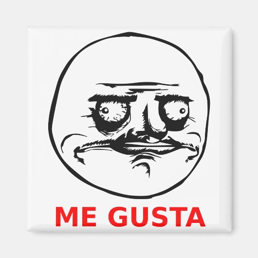 Aimant Me Gusta Face avec texte (Devant)