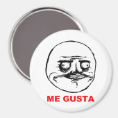 Aimant Me Gusta Rage Face Meme (Recto/Verso)
