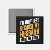 Aimant Me Here Because Husband Come (Recto/Verso)