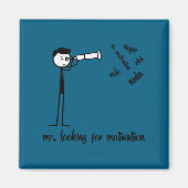 Aimant Me Looking For Motivation Funny Stickman Figures  (Devant)