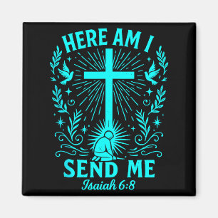 Aimant Me voici envoie-moi Esaïe 6_8 Verset de la Bible c