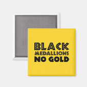 AIMANT MÉDALLIONS NOIRES PAS D'OR (Recto/Verso)