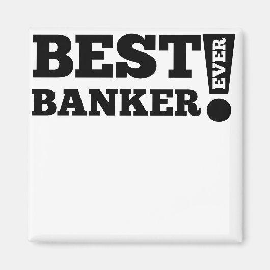 Aimant Meilleur banquier jamais (Devant)