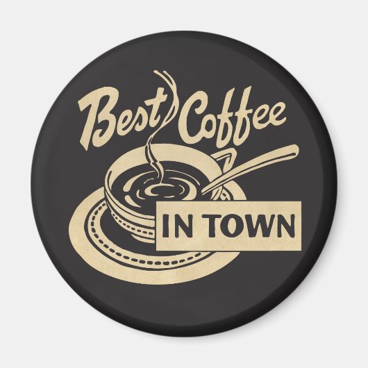 Aimant ❝ meilleur café en ville ❞ (Devant)