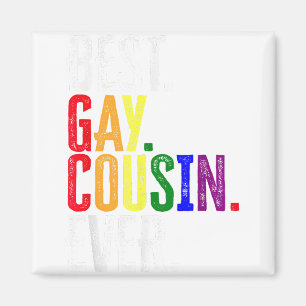 Aimant Meilleur Cousin Gay Ever Fierté LGBT Gay Cousin Ca