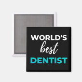 Aimant Meilleur dentiste du monde (Recto/Verso)