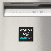 Aimant Meilleur dentiste du monde (In Situ (Lave-vaisselle))